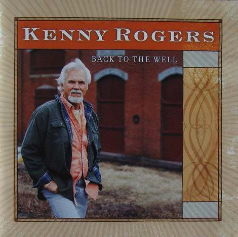 Kenny Rogers – Back To The Well (Used) (Mint Condition)