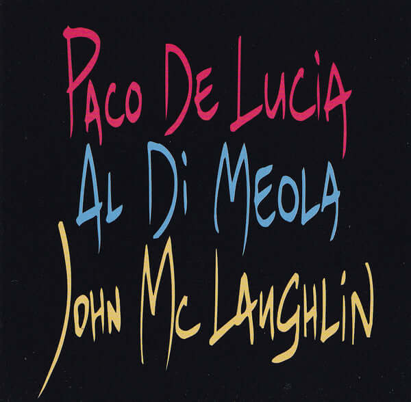 The Guitar Trio - Paco De Lucía, Al Di Meola, John McLaughlin (Used) (Mint Condition)