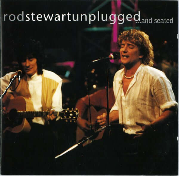 Unplugged ...And Seated - Rod Stewart With Special Guest Ron Wood (Used) (Mint Condition)