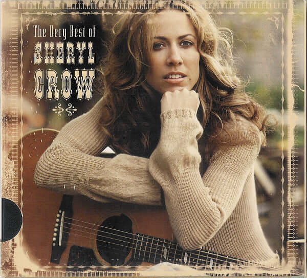 The Very Best Of Sheryl Crow - Sheryl Crow (Used) (Mint Condition)