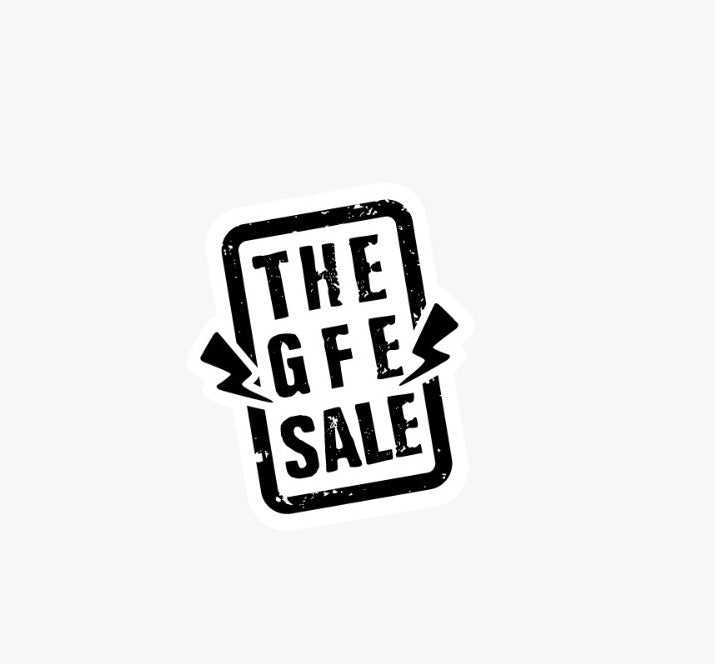 THE GFE SALE