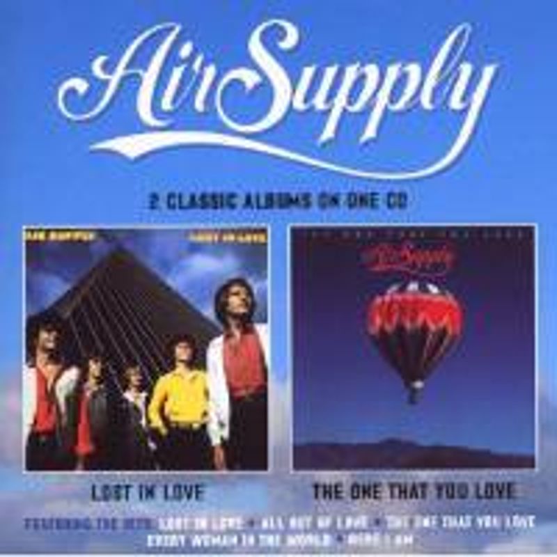 Air Supply – Lost In Love / The One That You Love (Used) (Mint Condition) CD