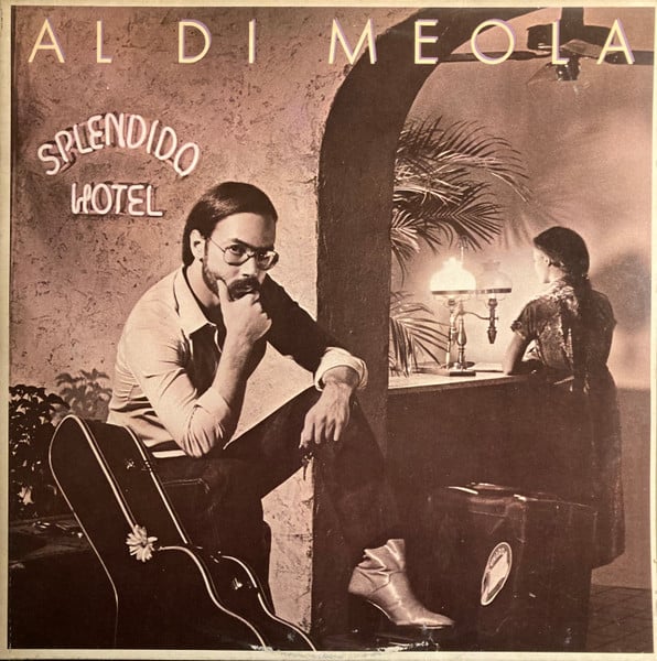 Al Di Meola – Splendido Hotel (Used) (Mint Condition)