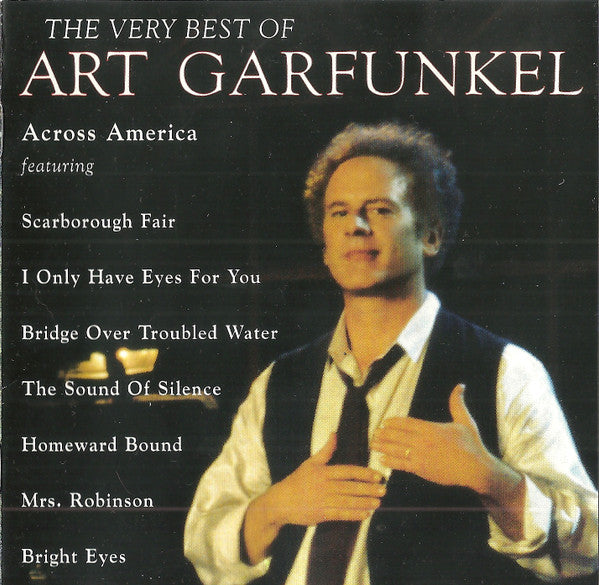 Art Garfunkel – The Very Best Of Art Garfunkel (Across America) (Used) (Mint Condition) CD