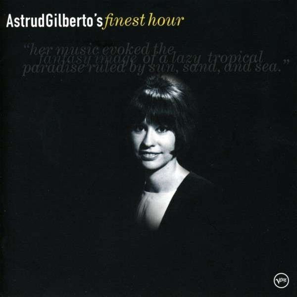 Astrud Gilberto – Astrud Gilberto&#39;s Finest Hour (Used) (Mint Condition)