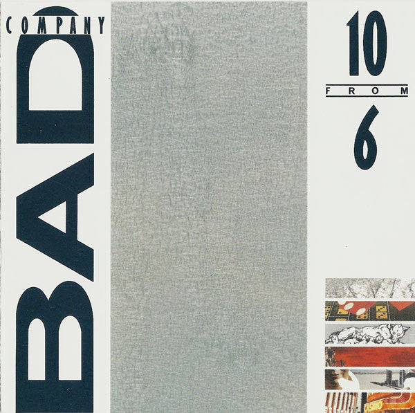 Bad Company (3) – 10 From 6 (Used) (Mint Condition)