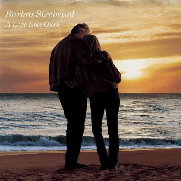 Barbra Streisand – A Love Like Ours (Used) (Mint Condition)