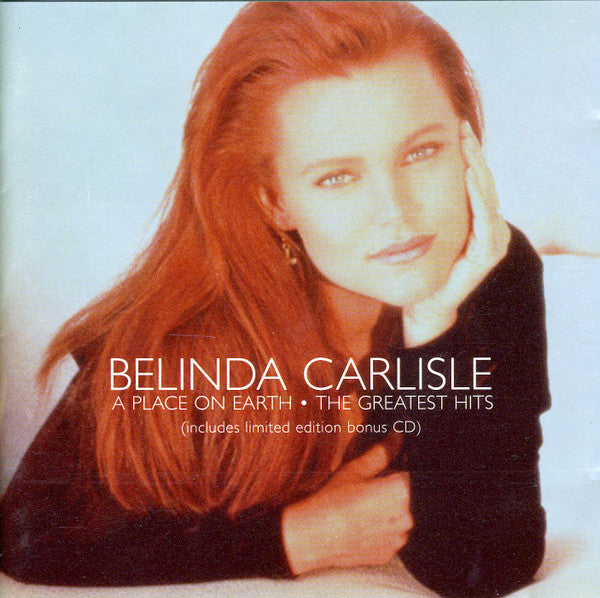 Belinda Carlisle – A Place On Earth · The Greatest Hits (Used) (Mint Condition)