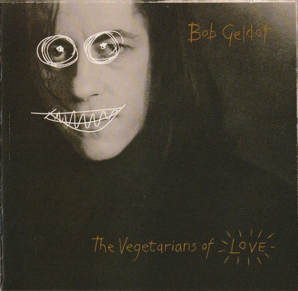 Bob Geldof – The Vegetarians Of Love (Used) (Mint Condition) CD