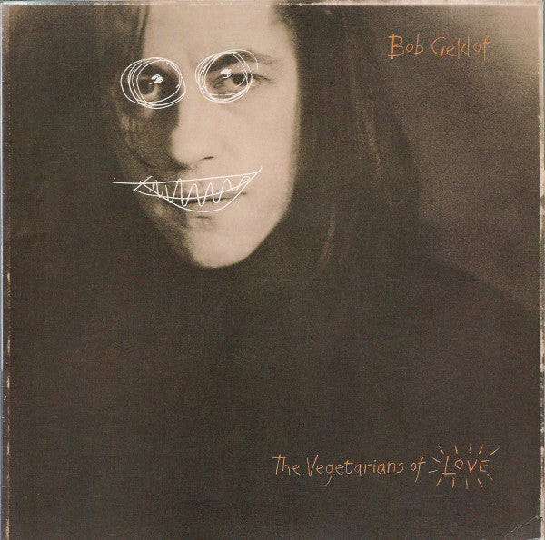 Bob Geldof – The Vegetarians Of Love (Used) (Mint Condition) - Vinyl