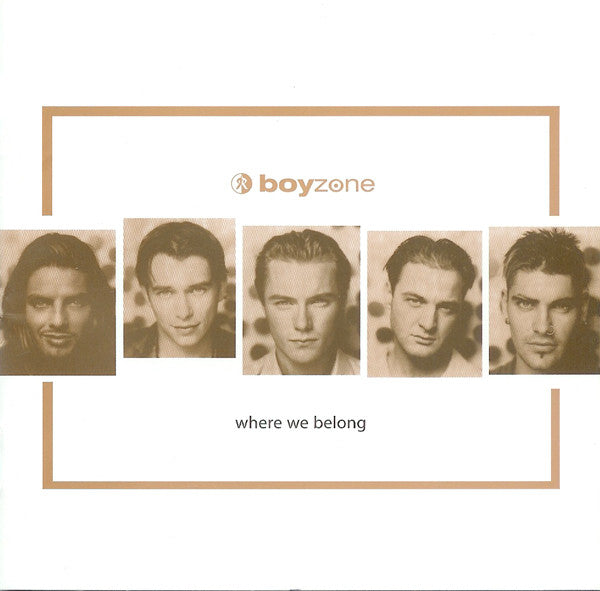 Boyzone – Where We Belong (Used) (Mint Condition)