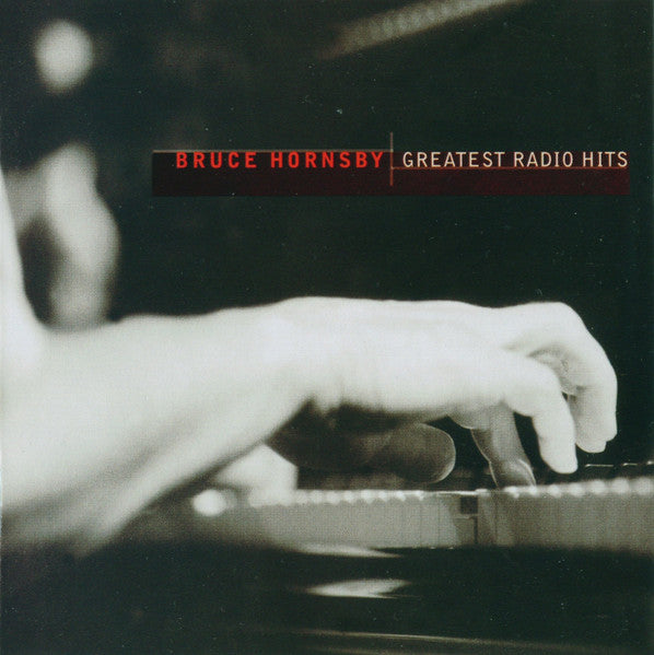 Bruce Hornsby – Greatest Radio Hits (Used) (Mint Condition) CD