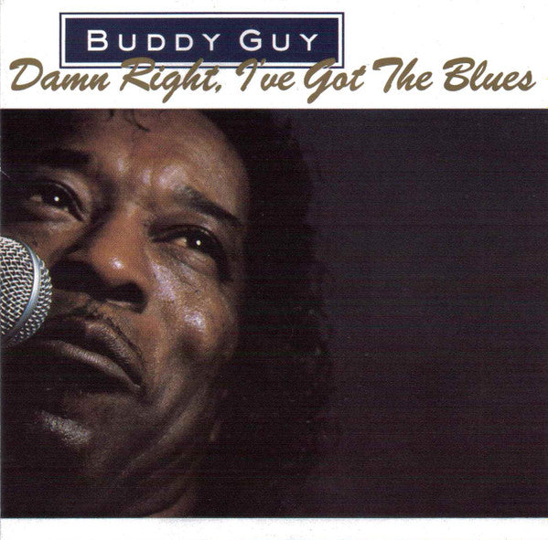 Buddy Guy – Damn Right, I&#39;ve Got The Blues (Used) (Mint Condition)