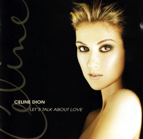 Celine Dion* – Let's Talk About Love (Used) (Mint Condition)