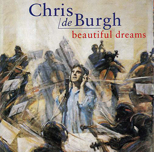 Chris de Burgh – Beautiful Dreams (Used) (Mint Condition)