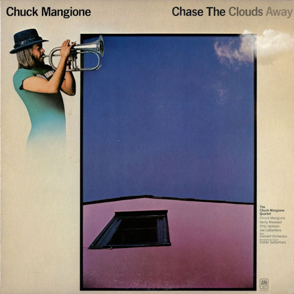 Chuck Mangione – Chase The Clouds Away (Used) (Mint Condition) - Vinyl