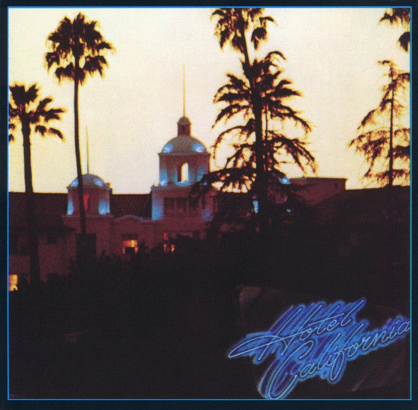Eagles - Hotel California (Used) (Mint Condition)