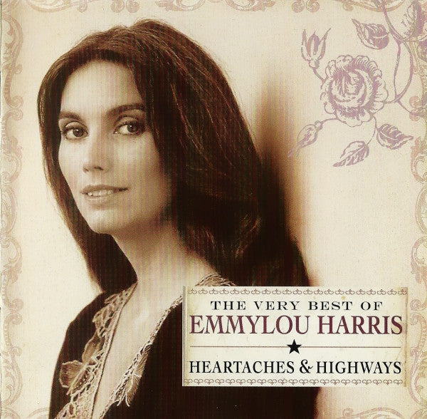 Emmylou Harris – The Very Best Of Emmylou Harris: Heartaches &amp; Highways (Used) (Mint Condition)