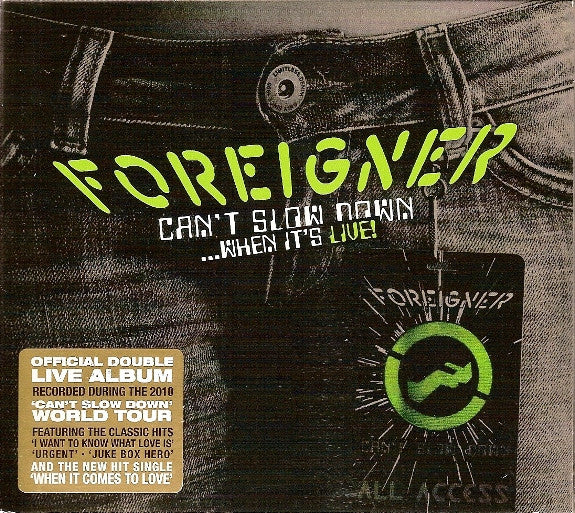 Foreigner – Can't Slow Down...When It's Live!  2 Discs (Used) (Mint Condition) - CD