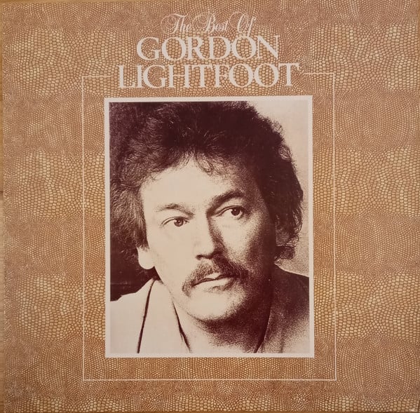 Gordon Lightfoot – The Best Of Gordon Lightfoot (Used) (Mint Condition)