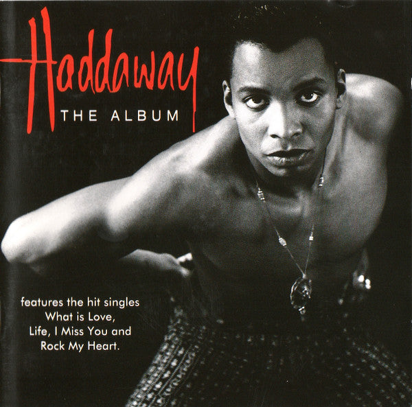 Haddaway – The Album (Used) (Mint Condition)