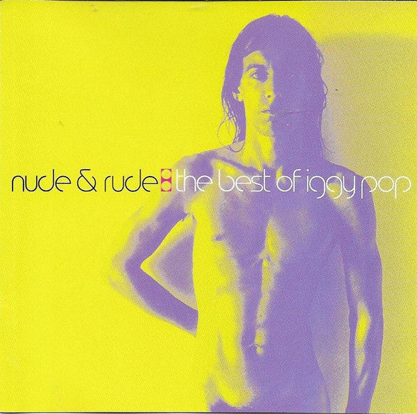 Iggy Pop – Nude & Rude: The Best Of Iggy Pop (Used) (Mint Condition) CD