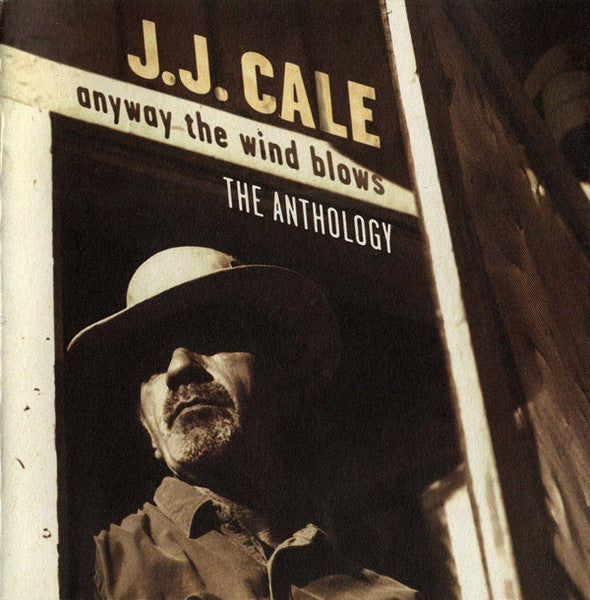 J.J. Cale – Anyway The Wind Blows - The Anthology 2 Discs (Used) (Mint Condition) CD