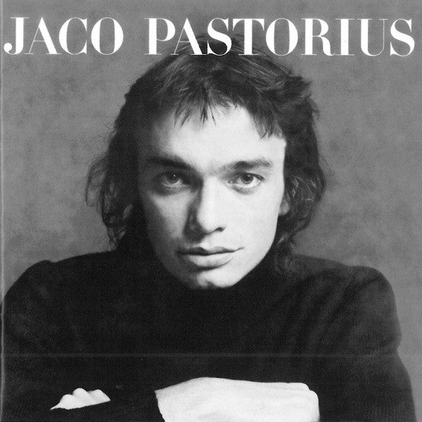 Jaco Pastorius – Jaco Pastorius (Used) (Mint Condition)