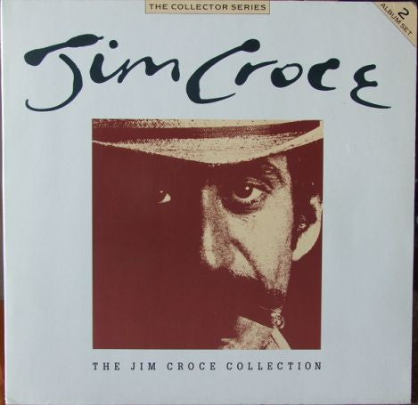 Jim Croce – The Jim Croce Collection 2 Discs (Used) (Mint Condition) Vinyl