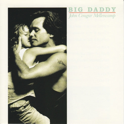 John Cougar Mellencamp – Big Daddy (Used) (Mint Condition) - CD