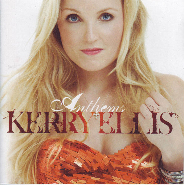 Kerry Ellis – Anthems (Used) (Mint Condition)