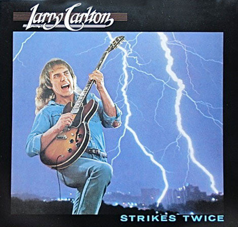 Larry Carlton – Strikes Twice (Used) (Mint Condition)