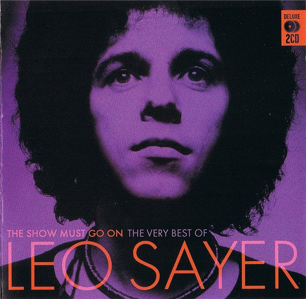 Leo Sayer – The Show Must Go On - The Very Best Of Leo Sayer - 2 Discs (Used) (Mint Condition)