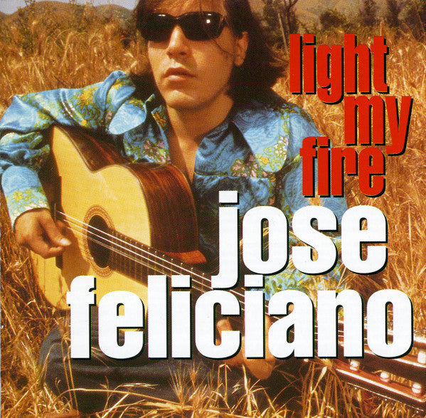 Jose Feliciano* – Light My Fire (Used) (Mint Condition) CD