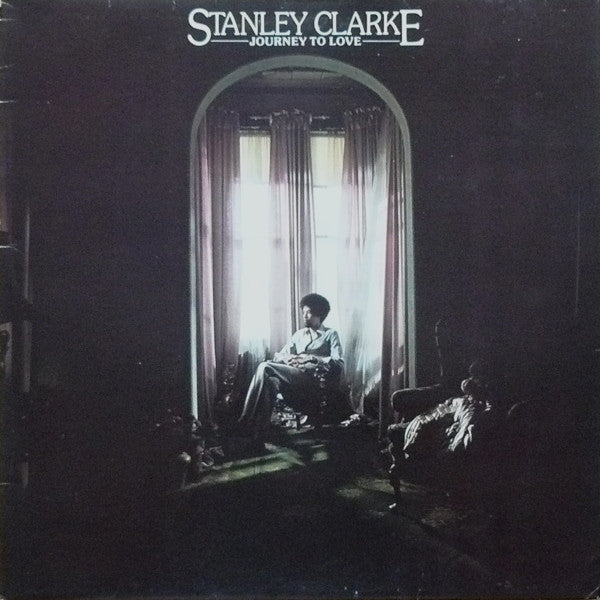 Stanley Clarke - Journey To Love (Used) (Mint Condition) - Vinyl