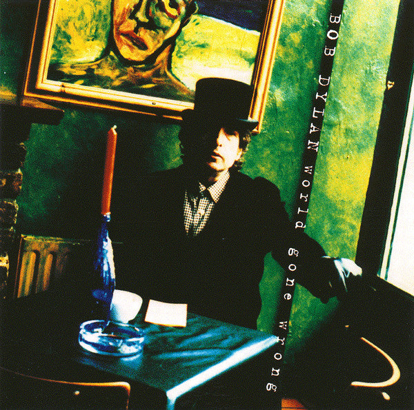 Bob Dylan - World Gone Wrong (Used) (Mint Condition) - CD