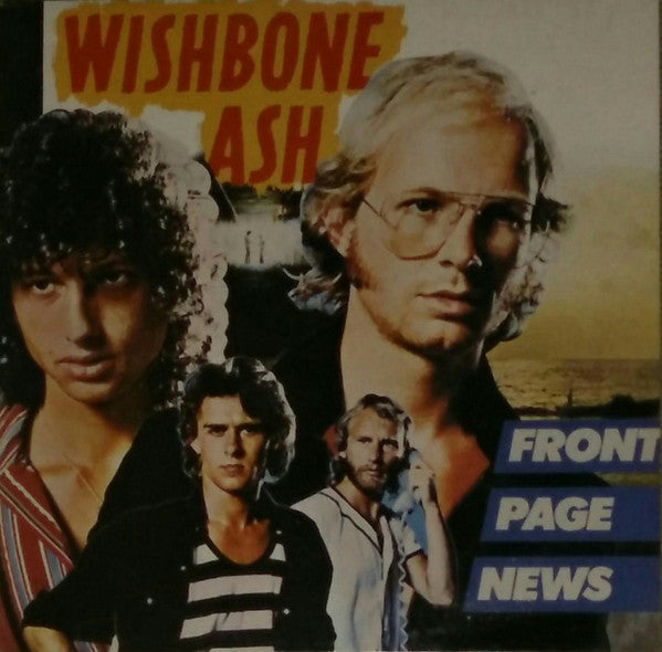 Wishbone Ash - Front Page News (Used) (Mint Condition) - Vinyl