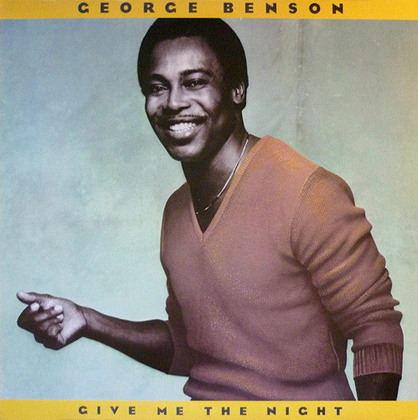 George Benson - Give Me The Night (Used) (Mint Condition) - Vinyl