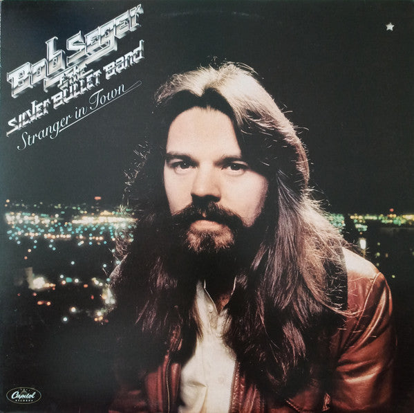 Bob Seger And The Silver Bullet Band - Stranger In Town (Used) (Mint Condition) - Vinyl