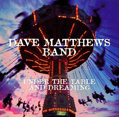 Dave Matthews Band - Under The Table And Dreaming (Used) (Mint Condition) - CD