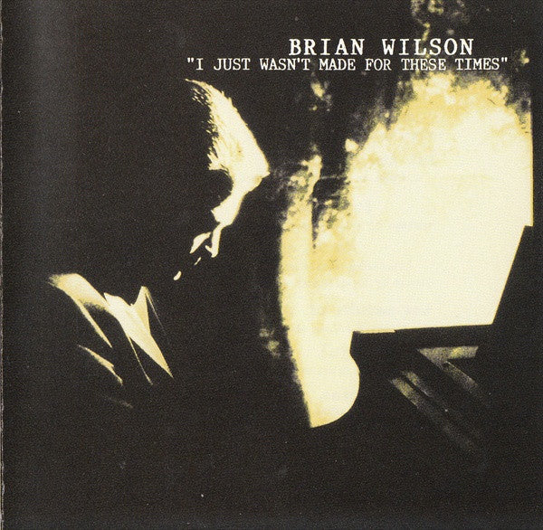 Brian Wilson - I Just Wasn't Made For These Times (Used) (Mint Condition) - CD