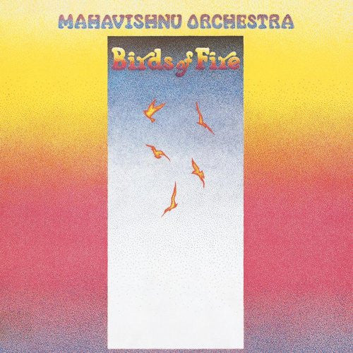 Birds Of Fire - Mahavishnu Orchestra (Used) (Mint Condition)