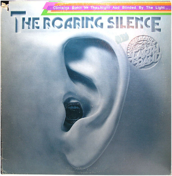 Manfred Mann's Earth Band – The Roaring Silence (Used) (Mint Condition) Vinyl