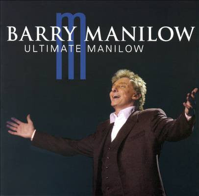 Barry Manilow – Ultimate Manilow (Used) (Mint Condition)