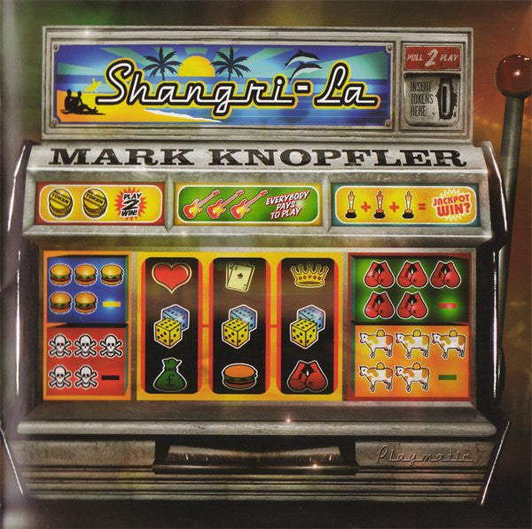Mark Knopfler – Shangri-La (Used) (Mint Conditon) CD