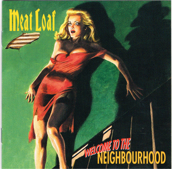 Meat Loaf – Welcome To The Neighbourhood (Used) (Mint Condition) - CD