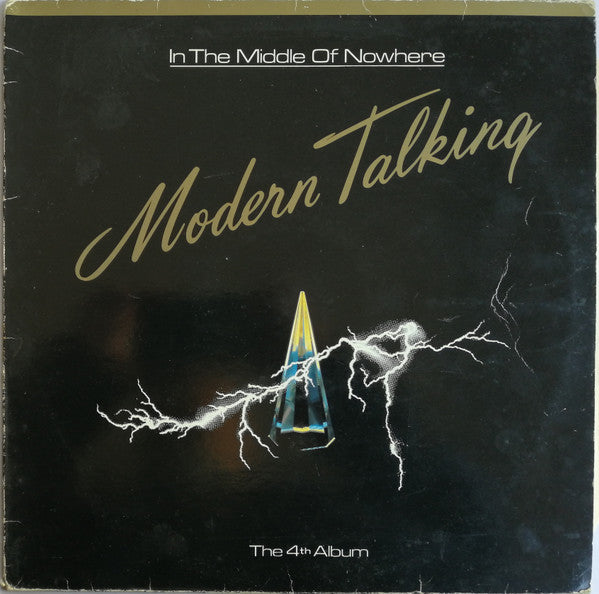 Modern Talking – In The Middle Of Nowhere - The 4th Album (Used) (Mint Condition)