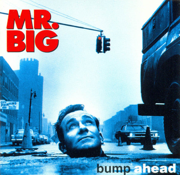 Mr. Big - Bump Ahead (Used) (Mint Condition)