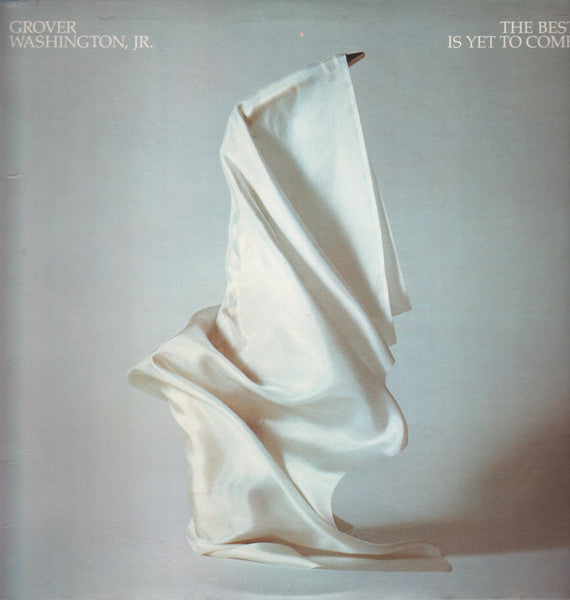 Grover Washington, Jr. - The Best Is Yet To Come (Used) (Mint Condition) - Vinyl