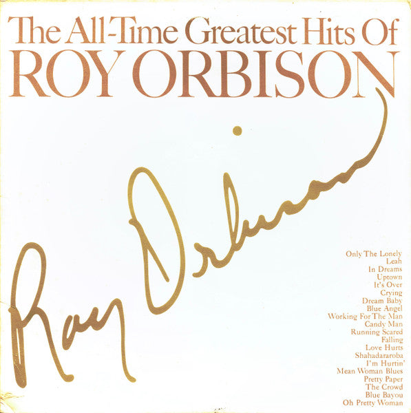 Roy Orbison - The All-Time Greatest Hits Of Roy Orbison (Used) (Mint Condition) - Vinyl